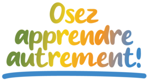 Osez apprendre autrement